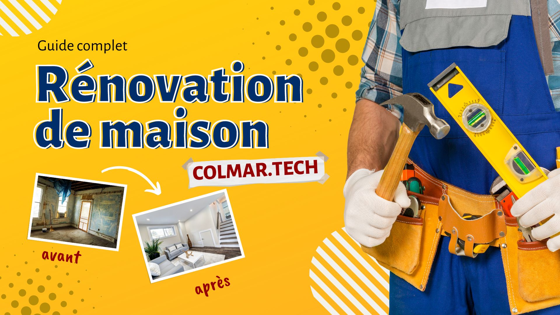 rénovation de maison avec Colmar Tech