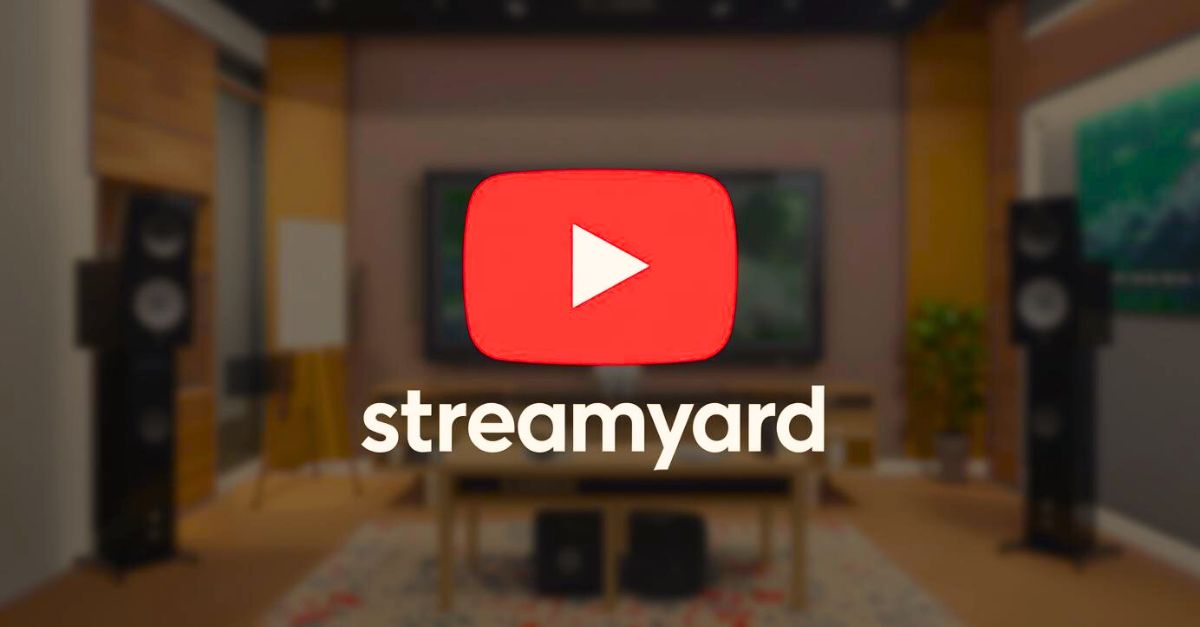 Comment utiliser StreamYard sur Youtube : guide complet