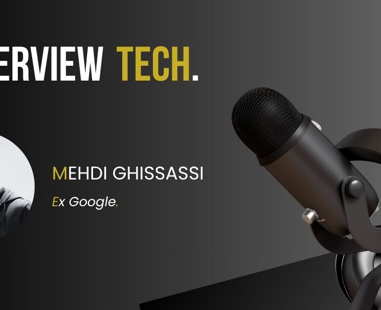 Entretien avec Mehdi Ghissassi – Google